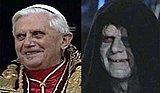 Click image for larger version

Name:	pope-benedict-palpatine.jpg
Views:	16
Size:	9.4 KB
ID:	70687