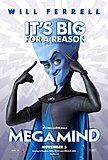 MegaMind Poster..."It's BIG for a Reason"